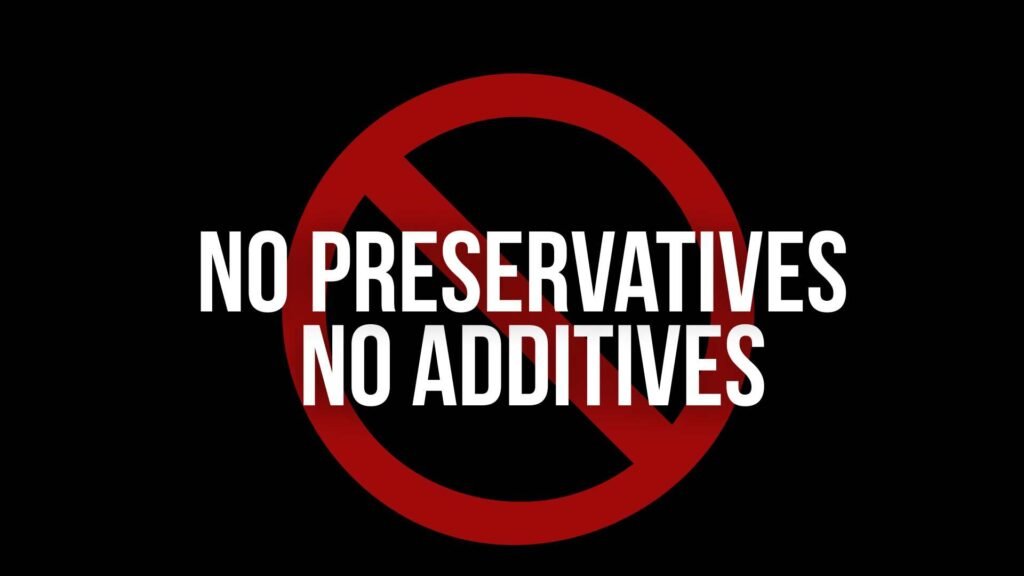 Fresh Without Preservatives or Additives