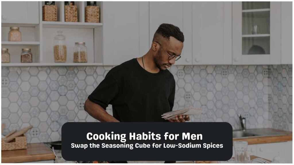 Healthy Cooking Habits for Men
